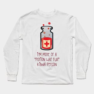 Potion Half Full Long Sleeve T-Shirt